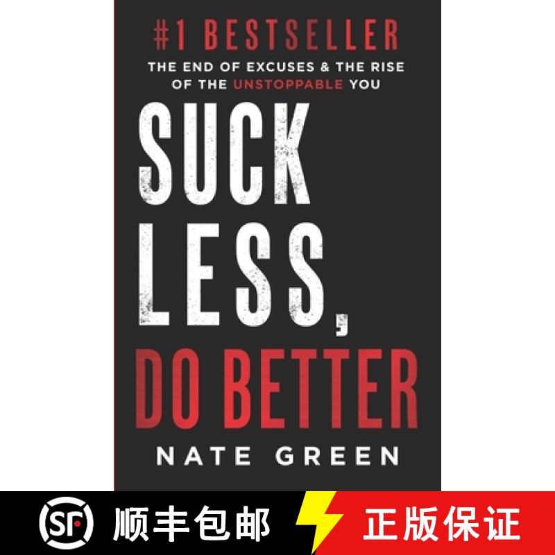 【2-3周达】Suck Less, Do Better: The End of Excuses & the Rise of the Unstoppable You [9781963793963]