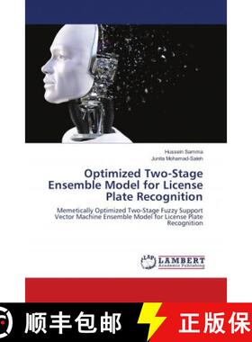 预订 Optimized Two-Stage Ensemble Model for License Plate Recognition [9786139914357]
