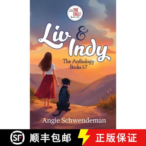 【3-4周达】Liv & Indy - The Anthology (Books 1-7): You Make the Call Series: The Anthology [9798991752497]