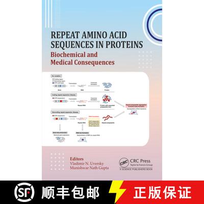 【3-4周达】Repeat Amino Acid Sequences in Proteins: Biochemical and Medical Consequences [9781032824451]