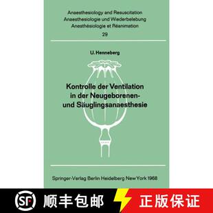 Neugeborenen Ventilation und Me... Kontrolle Methodik 4周达 9783540040453 der Säuglingsanaesthesie