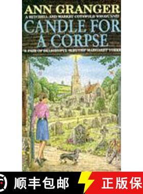 【3-4周达】Candle for a Corpse (Mitchell & Markby 8): A classic English village murder mystery [9780747249085]