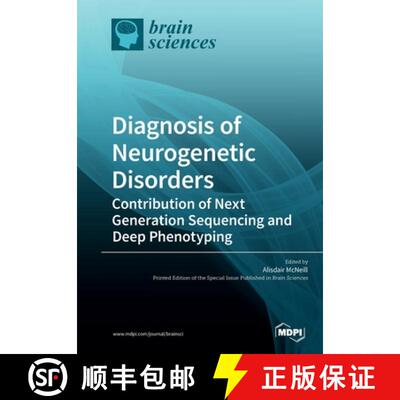 【2-3周达】Diagnosis of Neurogenetic Disorders: Contribution of Next Generation Sequencing and Deep P... [9783039216109]