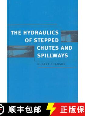 【3-4周达】Hydraulics of Stepped Chutes and Spillways [9789058093523]