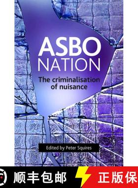 【2-3周达】Asbo Nation: The Criminalisation of Nuisance [9781847420282]