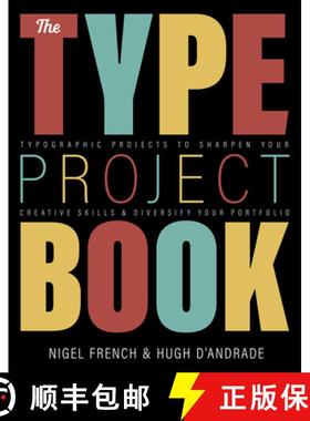 【3-4周达】The Type Project Book: Typography Focused Exercises to Sharpen Your Design Skill & Diversi... [9780136816041]