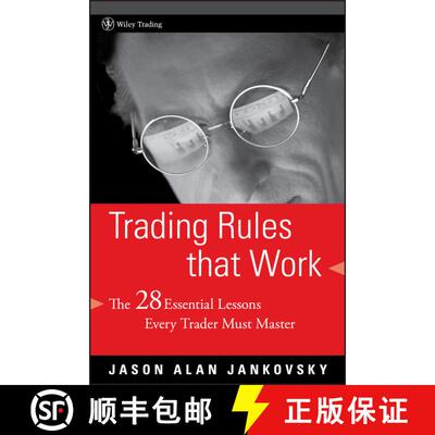 【3-4周达】Trading Rules That Work: The 28 Essential Lessons Every Trader Must Master [Wiley金融] [9780471792161]