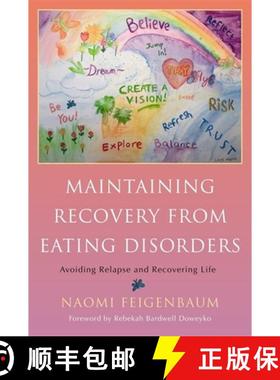 【3-4周达】Maintaining Recovery from Eating Disorders: Avoiding Relapse and Recovering Life [9781849058155]