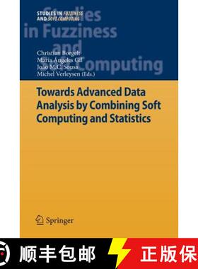 【3-4周达】Towards Advanced Data Analysis by Combining Soft Computing and Statistics [9783642443749]