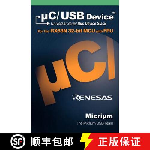 【3-4周达】精装 C/USB: The Universal Serial Bus Device Stack and the Renesas Rx63n [9781935772019]