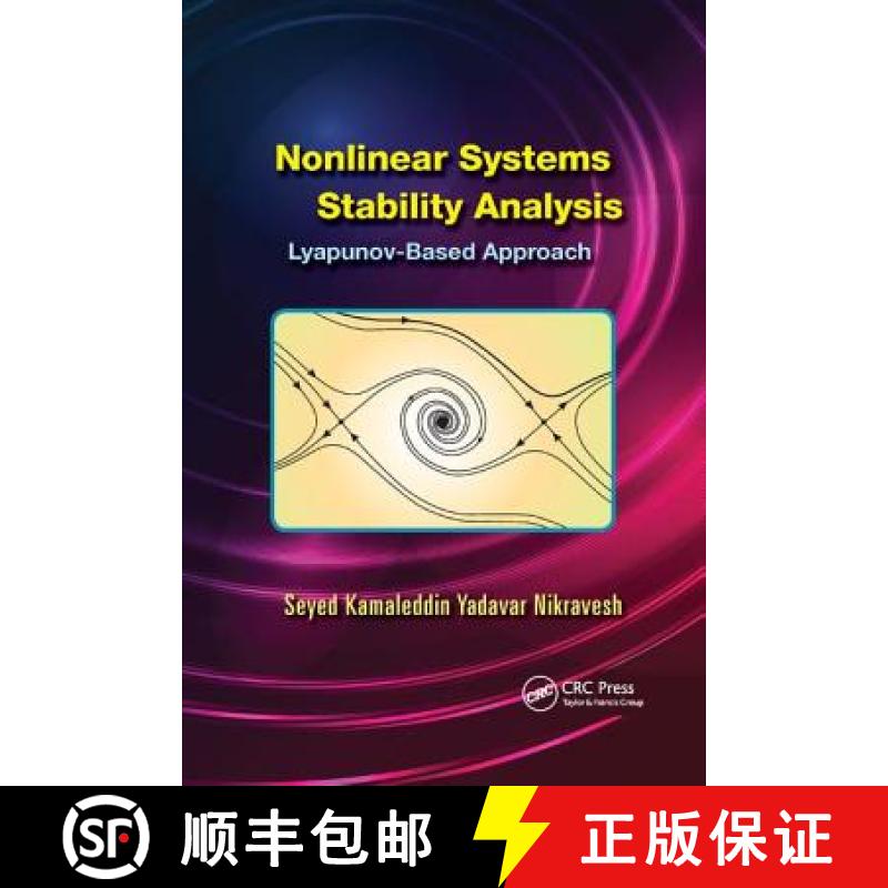 【3-4周达】Nonlinear Systems Stability Analysis: Lyapunov-Based Approach [9781138072770]