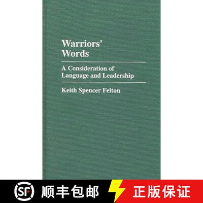 【3-4周达】精装 Warriors' Words: A Consideration of Language and Leadership [9780275949921]