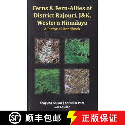 预订 精装 Ferns & Fern-Allies of District Rajouri, J&K, Western Himalaya [9788195202348]