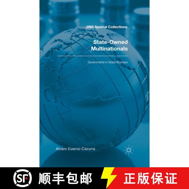 【3-4周达】State-Owned Multinationals: Governments in Global Business [9783319847245]