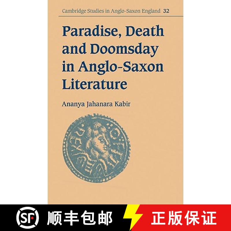 【3-4周达】Paradise, Death and Doomsday in Anglo-Saxon Literature: - Paradise, Death and Doomsday in ... [9780521030601]