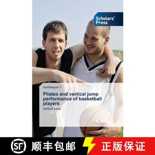 【3-4周达】Pilates and vertical jump performance of basketball players [9786138943617]