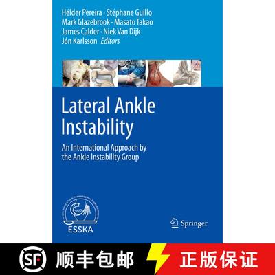 【3-4周达】Lateral Ankle Instability: An International Approach by the Ankle Instability Group [9783662627655]