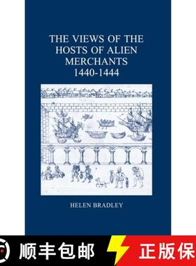 【3-4周达】The Views of the Hosts of Alien Merchants, 1440-1444 [9780900952500]