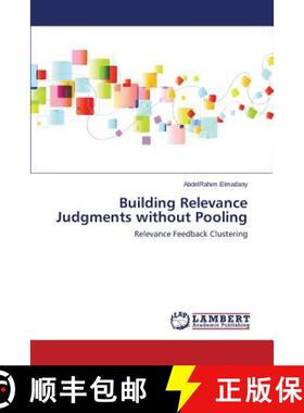 预订 Building Relevance Judgments without Pooling [9783659353987]