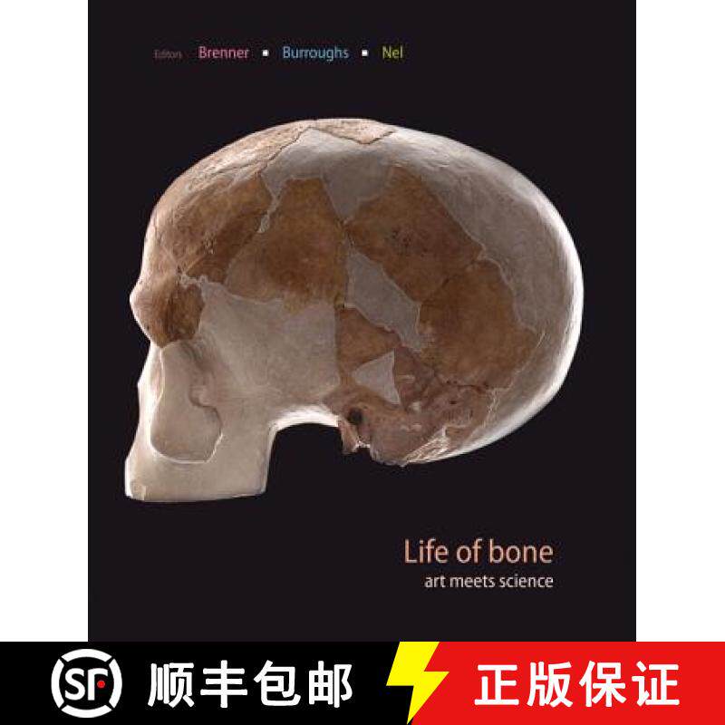 【3-4周达】Life of Bone: The Taung Fossil and Thre South African Artists [9781868145393]