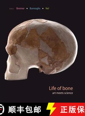 【3-4周达】Life of Bone: The Taung Fossil and Thre South African Artists [9781868145393]