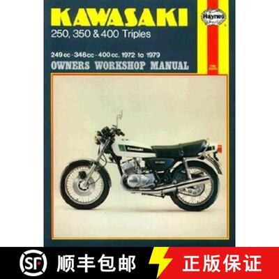 【3-4周达】Kawasaki 250, 350 and 400 Triples Owners Workshop Manual: '72-'79 [9780856961342]