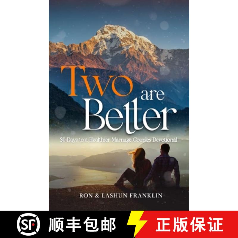 【2-3周达】Two are Better: 30 Days to a Healthier Marriage Couples Devotional [9781936867950]