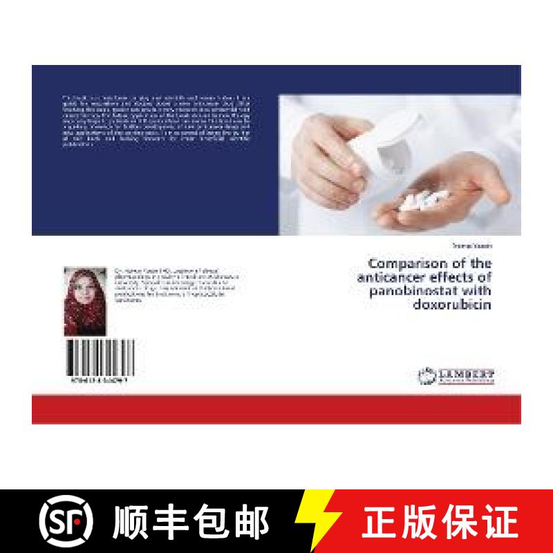 预订 Comparison of the anticancer effects of panobinostat with doxorubicin [9786138344797]