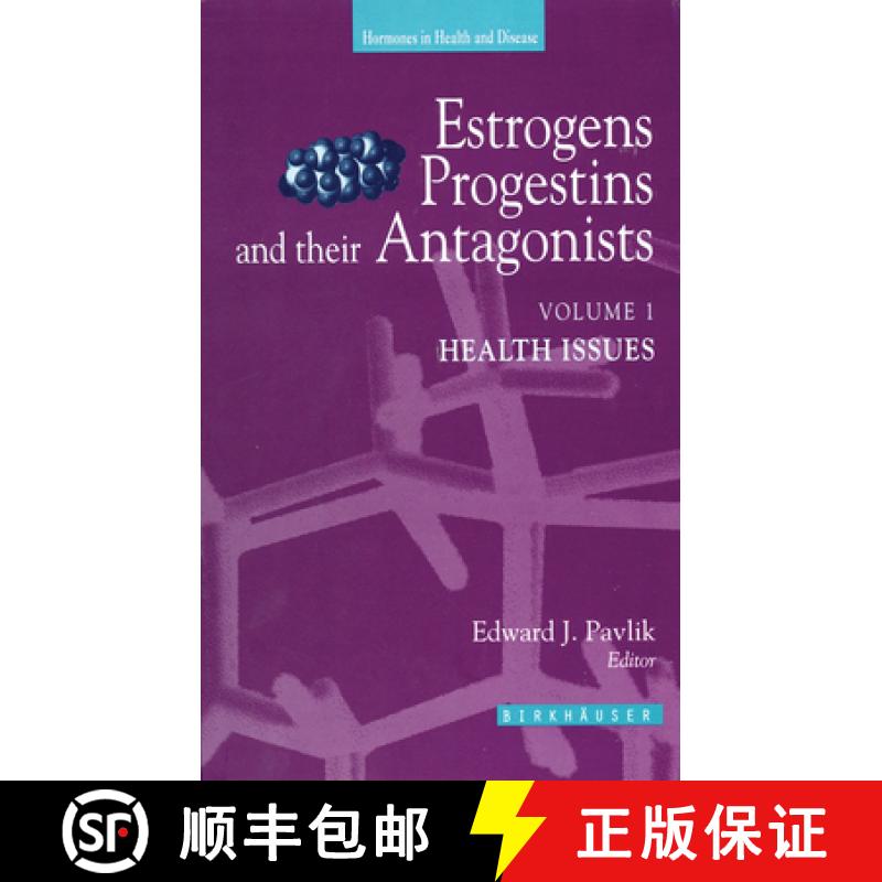 【3-4周达】Estrogens, Progestins and Their Antagonists: Two-Volume Set [9781461274940]