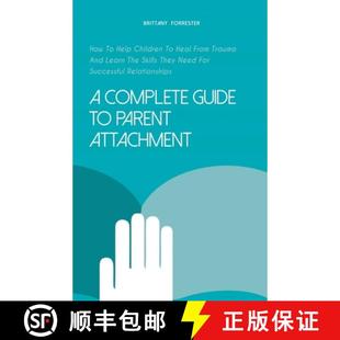 and Children t... Attachment How Guide Parent Heal 4周达 From 9798215856154 Help Learn Trauma Complete