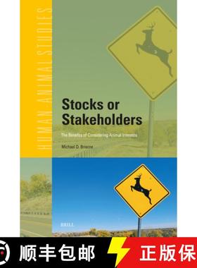 预订 Stocks or Stakeholders: The Benefits of Considering Animal Interests [9789004722330]
