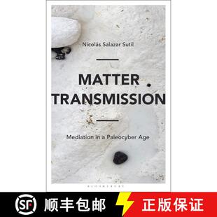 【3-4周达】Matter Transmission: Mediation in a Paleocyber Age [9781501339462]
