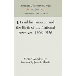 the Birth Jameson and Franklin National Archives 4周达 1926 1906 9780812277999