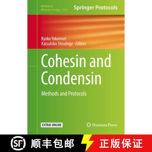 【3-4周达】精装 Cohesin and Condensin : Methods and Protocols (1st ed. 2017) [9781493965434]