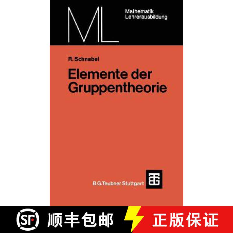【3-4周达】Elemente Der Gruppentheorie [9783519027140]