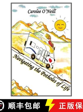 预订 Navigating the Potholes of Life [9781947573185]