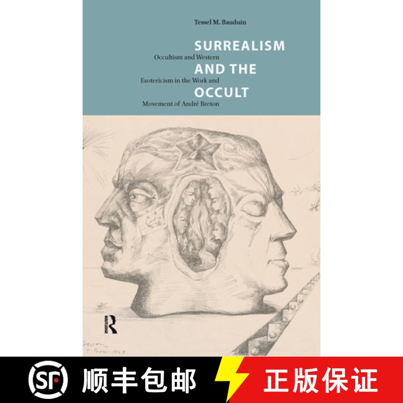【3-4周达】精装 Surrealism and the Occult – Occultism and Western Esotericism in the Work and Moveme... [9789089646361] - 实物图