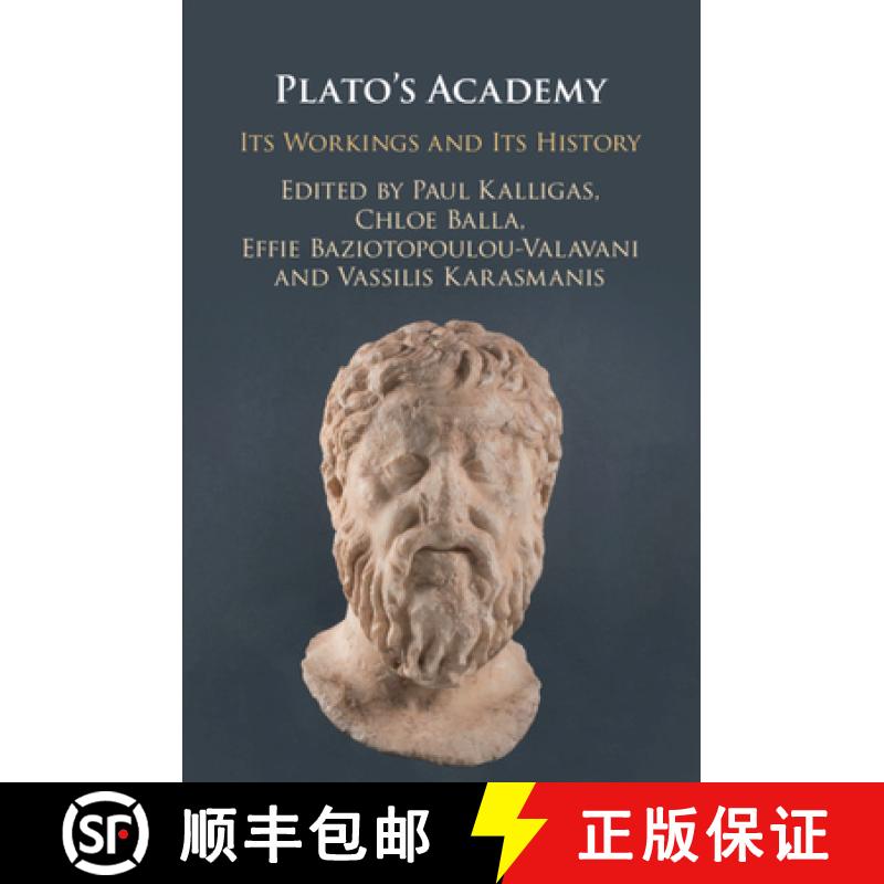 【3-4周达】Plato's Academy: Its Workings and its History [9781108445153]