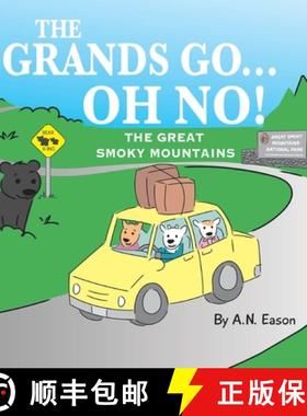 预订 The Grands Go - Oh No!: The Great Smoky Mountains [9781736575314]