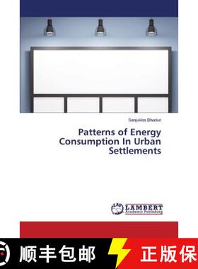 预订 Patterns of Energy Consumption In Urban Settlements [9783659786662]