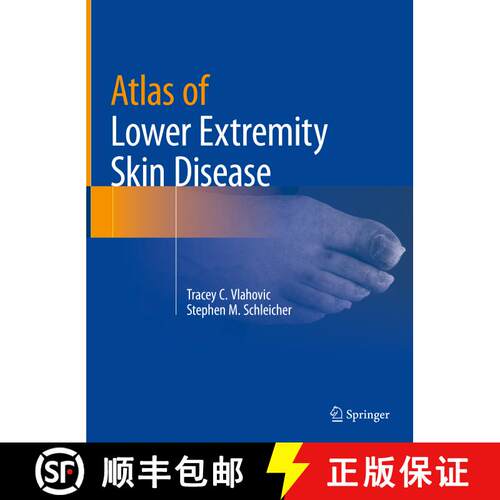【3-4周达】精装 Atlas of Lower Extremity Skin Disease [9783031079498]