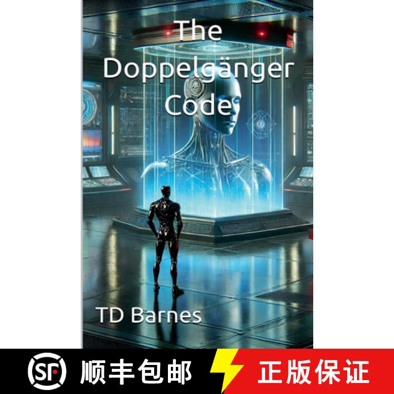 【2-3周达】The Doppelgänger Code [9798230784432]