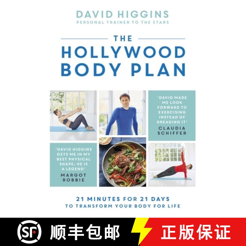 【3-4周达】The Hollywood Body Plan: 21 Minutes for 21 Days to Transform Your Body for Life [9781472256997]
