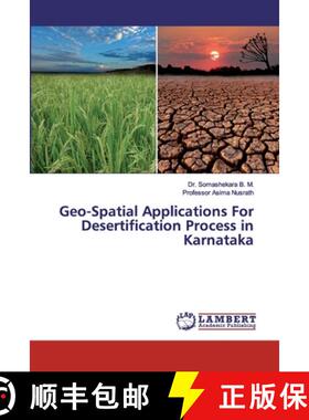 预订 Geo-Spatial Applications For Desertification Process in Karnataka [9783330063129]