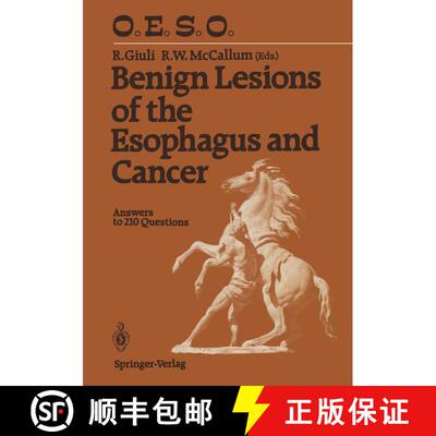 【3-4周达】Benign Lesions of the Esophagus and Cancer: Answers to 210 Questions [9783642730573]