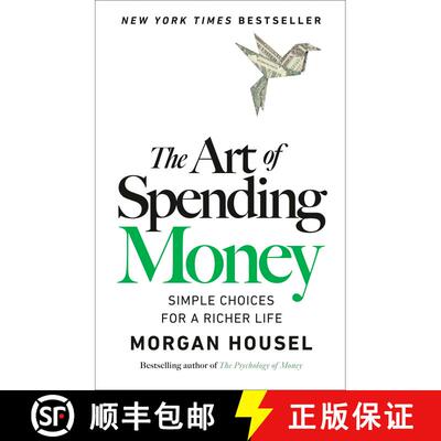 【3-4周达】精装 The Art of Spending Money: Simple Choices for a Richer Life [9780593716625]