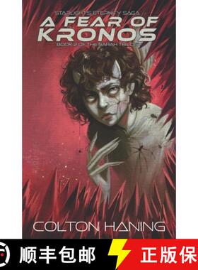 【3-4周达】A Fear of Kronos: Book 2 of the Sarah Trilogy [9798990893139]