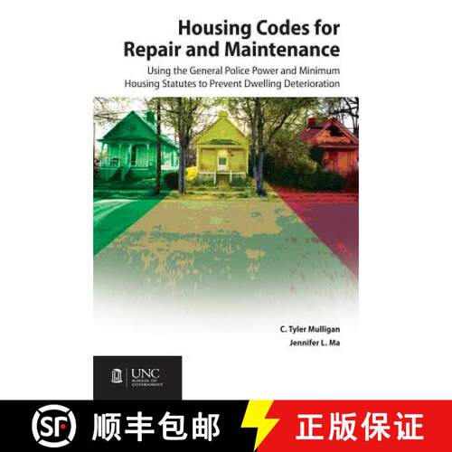 预订 Housing Codes for Repair and Maintenance – Using the General Police Power and Minimum Housing S... [9781560116622]