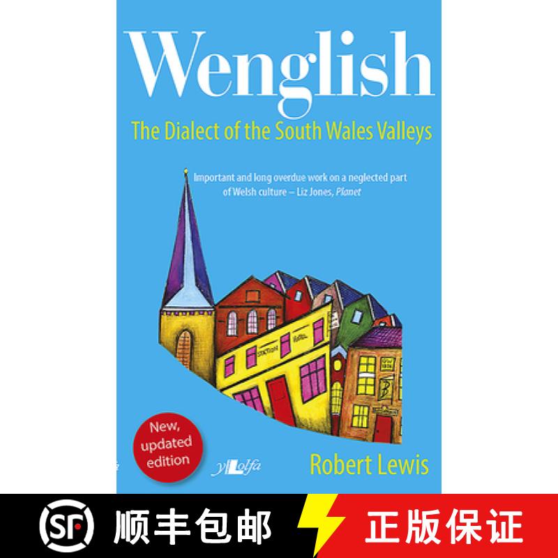 【3-4周达】Wenglish - The Dialect of the South Wales Valleys [9781784612764]