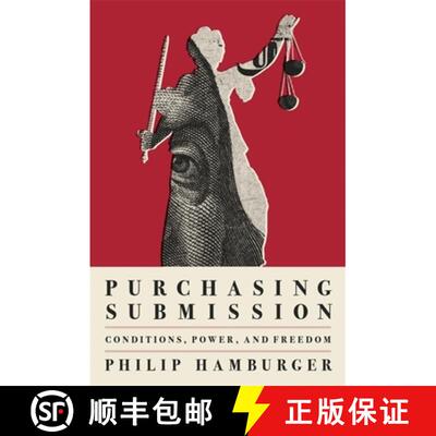 【3-4周达】Purchasing Submission – Conditions, Power, and Freedom [9780674258235]
